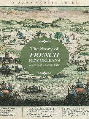 cover image of The Story of French New Orleans